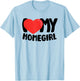 I Love My Homegirl T-Shirt - T-Shirt | Light Blue