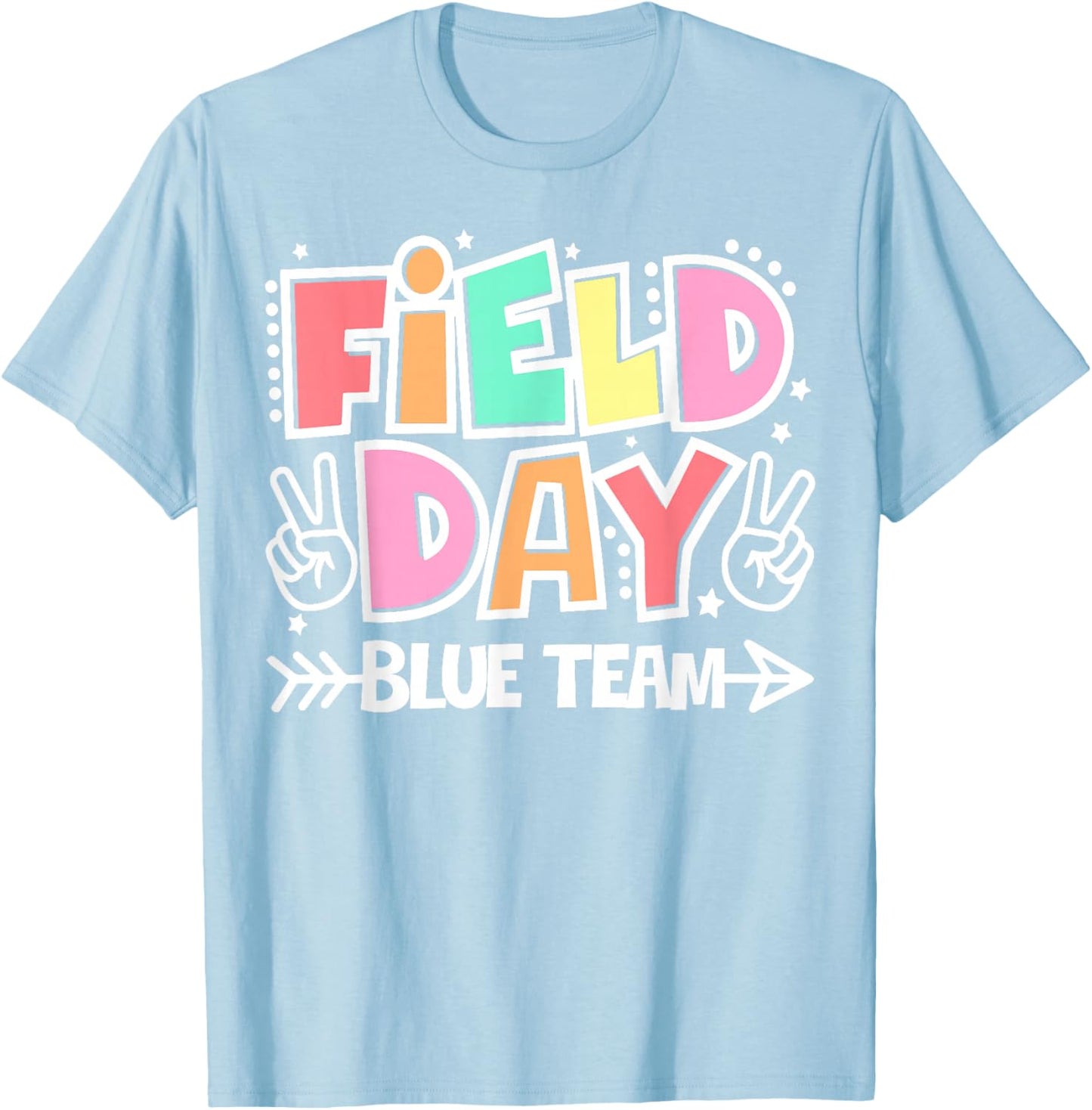 Field Day Blue Team Funny for Teacher Kids Field Day Games T-Shirt - T-Shirt | Light Blue