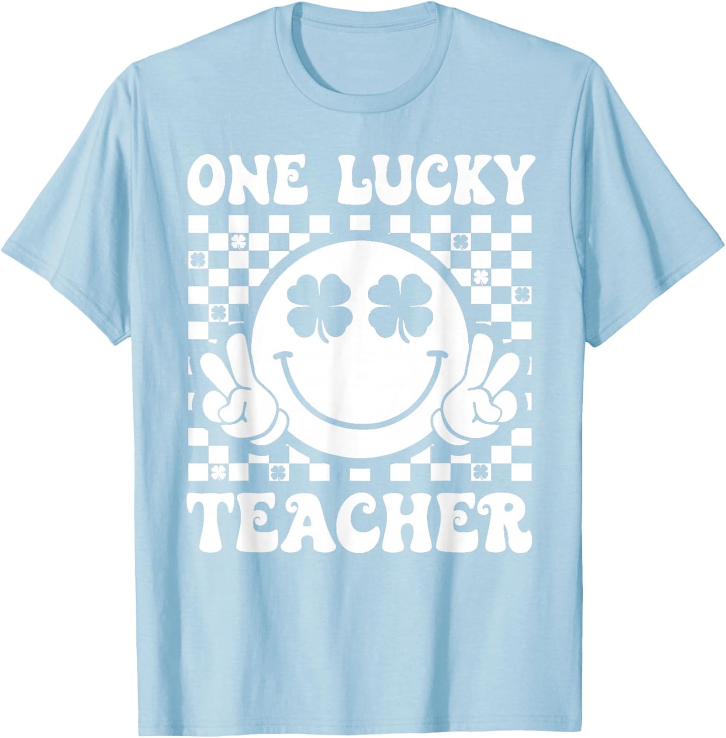 One Lucky Teacher St. Patrick's Day Shamrock Irish Teacher T-Shirt - T-Shirt | Light Blue
