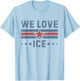Vintage We Love ICE US Flag Support I.C.E Men Women T-Shirt - T-Shirt | Light Blue