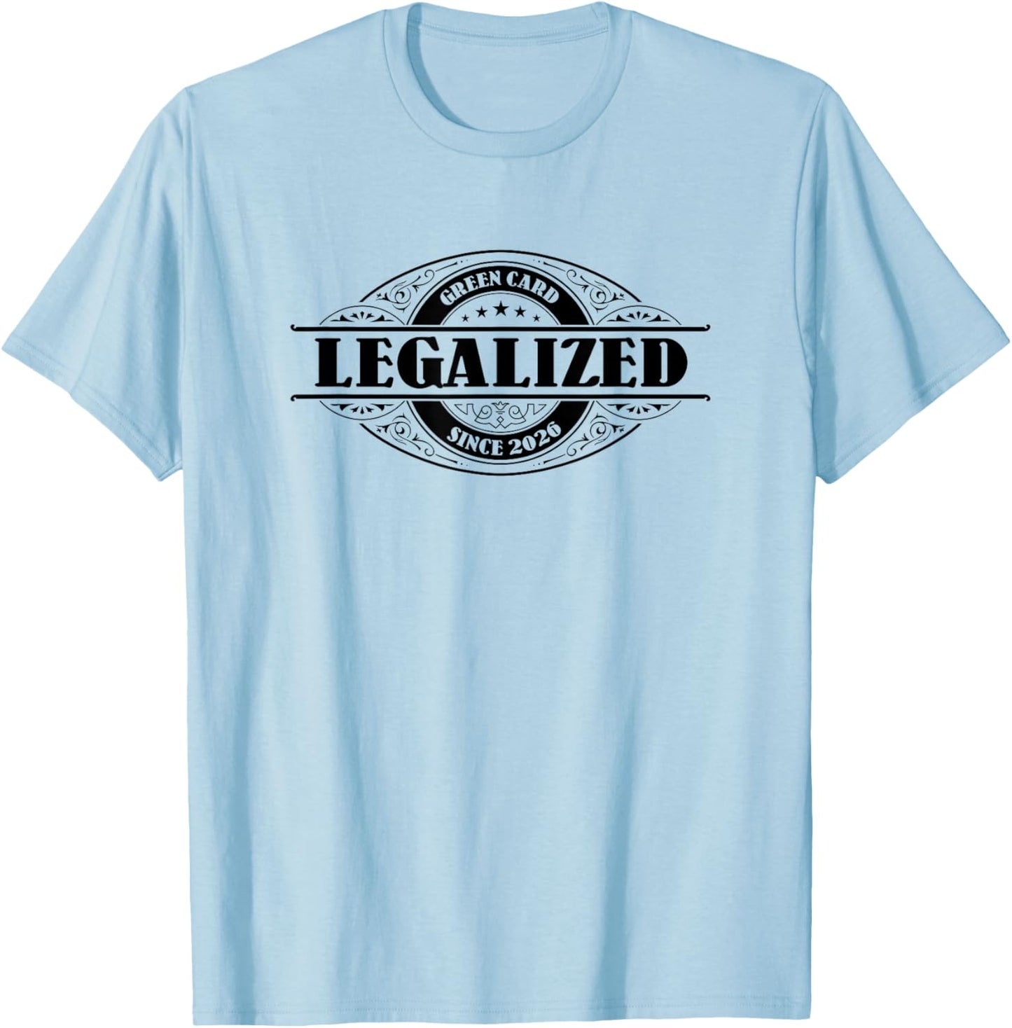 Legalized Since 2026 Green Card Gift, USA Greencard Present T-Shirt - T-Shirt | Light Blue