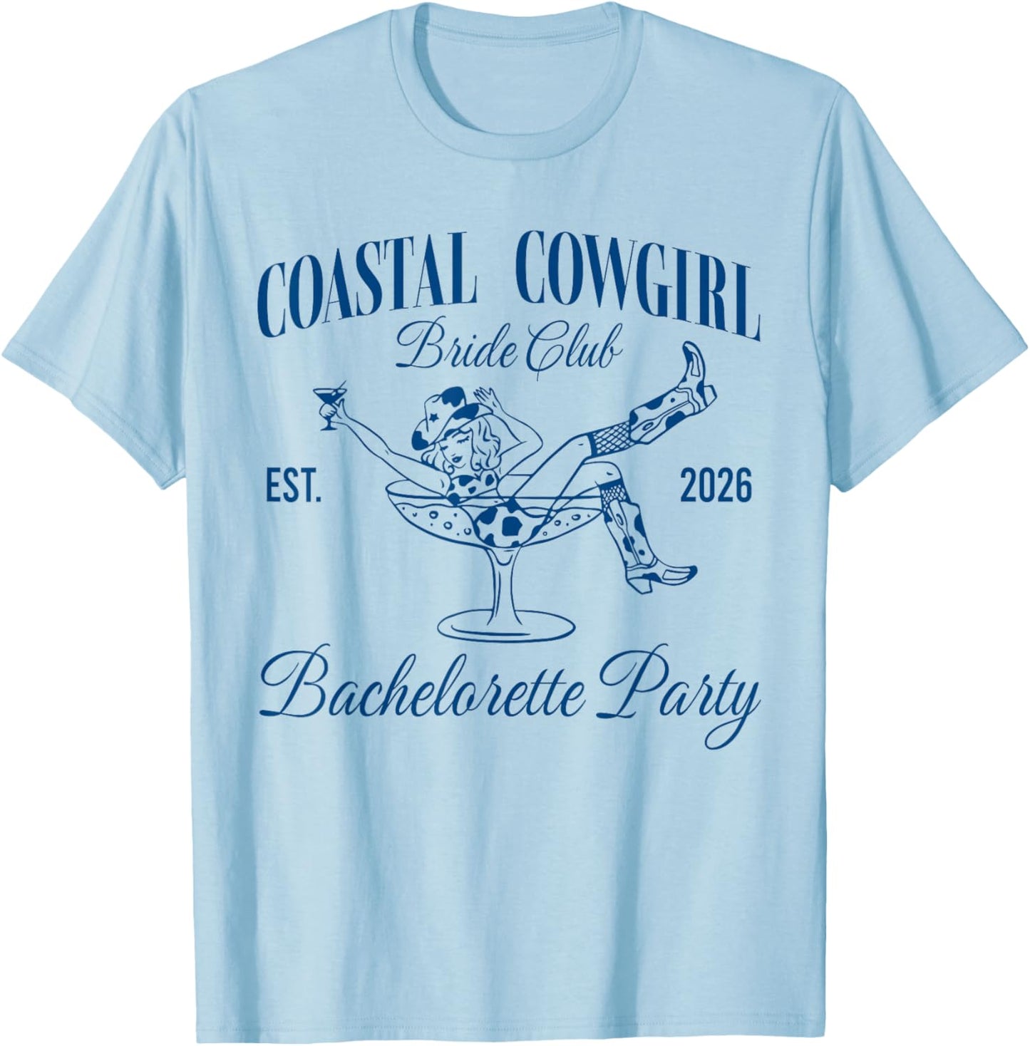 Coastal Cowgirl Bride Club Est 2026 Beach Bachelorette T-Shirt - T-Shirt | Light Blue
