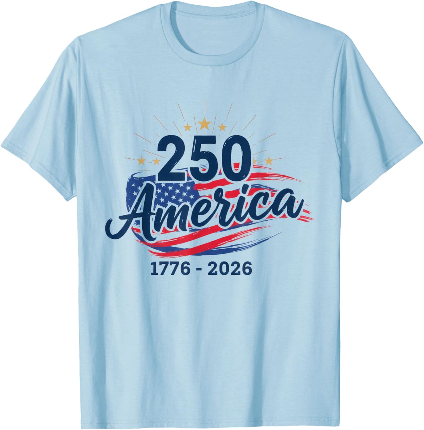 Retro 250 Years American 1776 2026 250th USA Years Men Women T-Shirt - T-Shirt | Light Blue