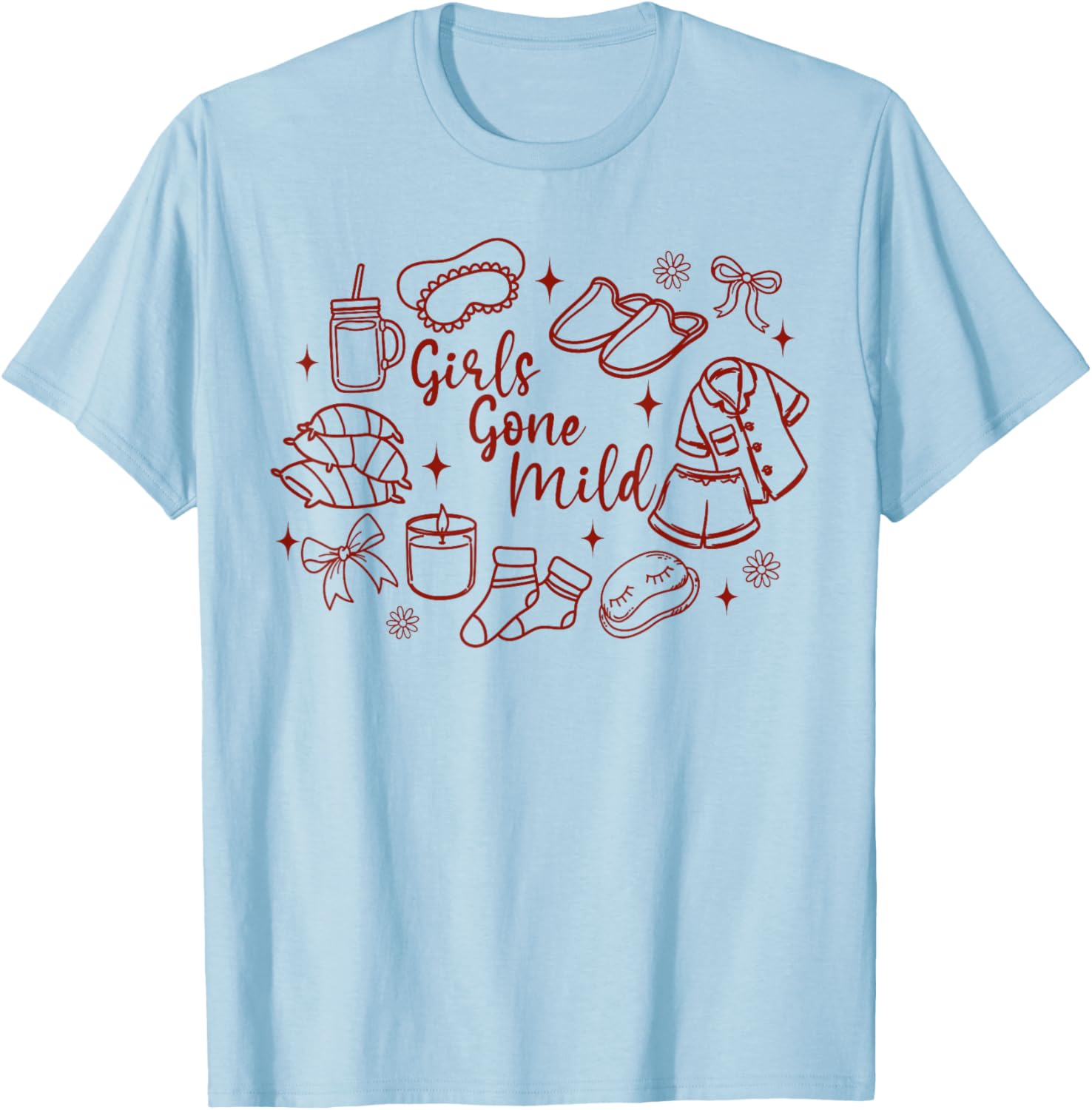 Slumber Party Girls Weekend Bachelorette Girls Gone A Mild T-Shirt - T-Shirt | Light Blue