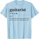 Guitarist Definition Owns More Guitars Than Socks Funny T-Shirt - T-Shirt | Light Blue