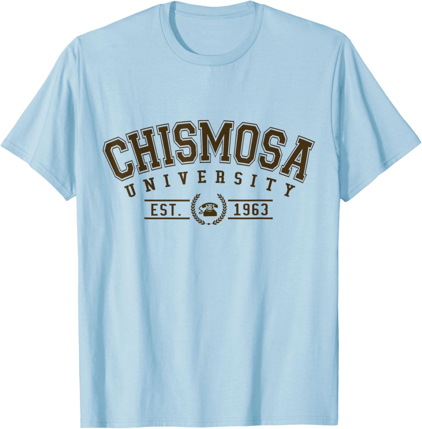 Chismosa University Est.1963, Funny Latina College-Style T-Shirt - T-Shirt | Light Blue