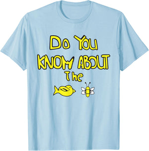 Do You Know About The Funny Animal Bird bee Women T-Shirt - T-Shirt | Light Blue