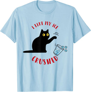 I Like My Ice Crushed Funny Cat Knock Over Ice Cup T-Shirt - T-Shirt | Light Blue