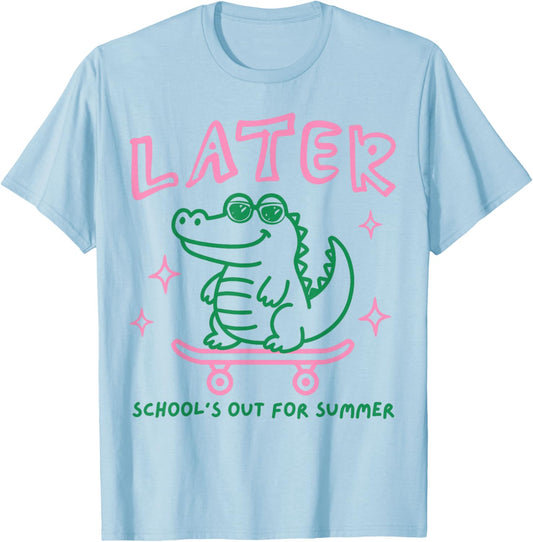 Retro Later Alligator School's Out for Summer Break Teacher T-Shirt - T-Shirt | Light Blue