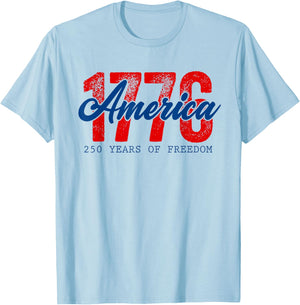 250 Years of Freedom American 1776 2026 250th USA Birthday T-Shirt - T-Shirt | Light Blue