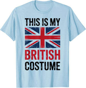 This is My British Costume Patriotic British Flag Halloween T-Shirt - T-Shirt | Light Blue