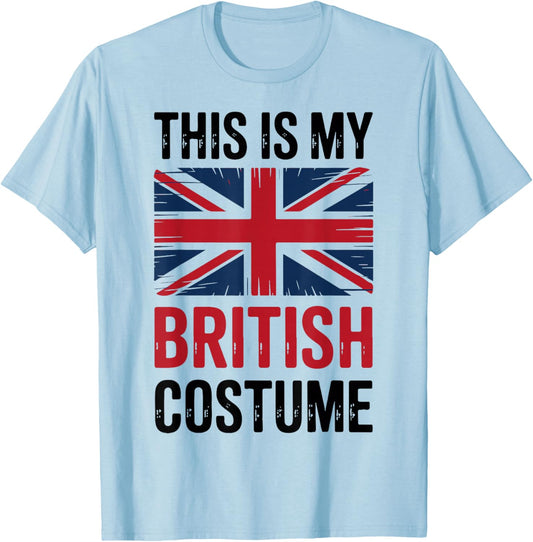 This is My British Costume Patriotic British Flag Halloween T-Shirt - T-Shirt | Light Blue