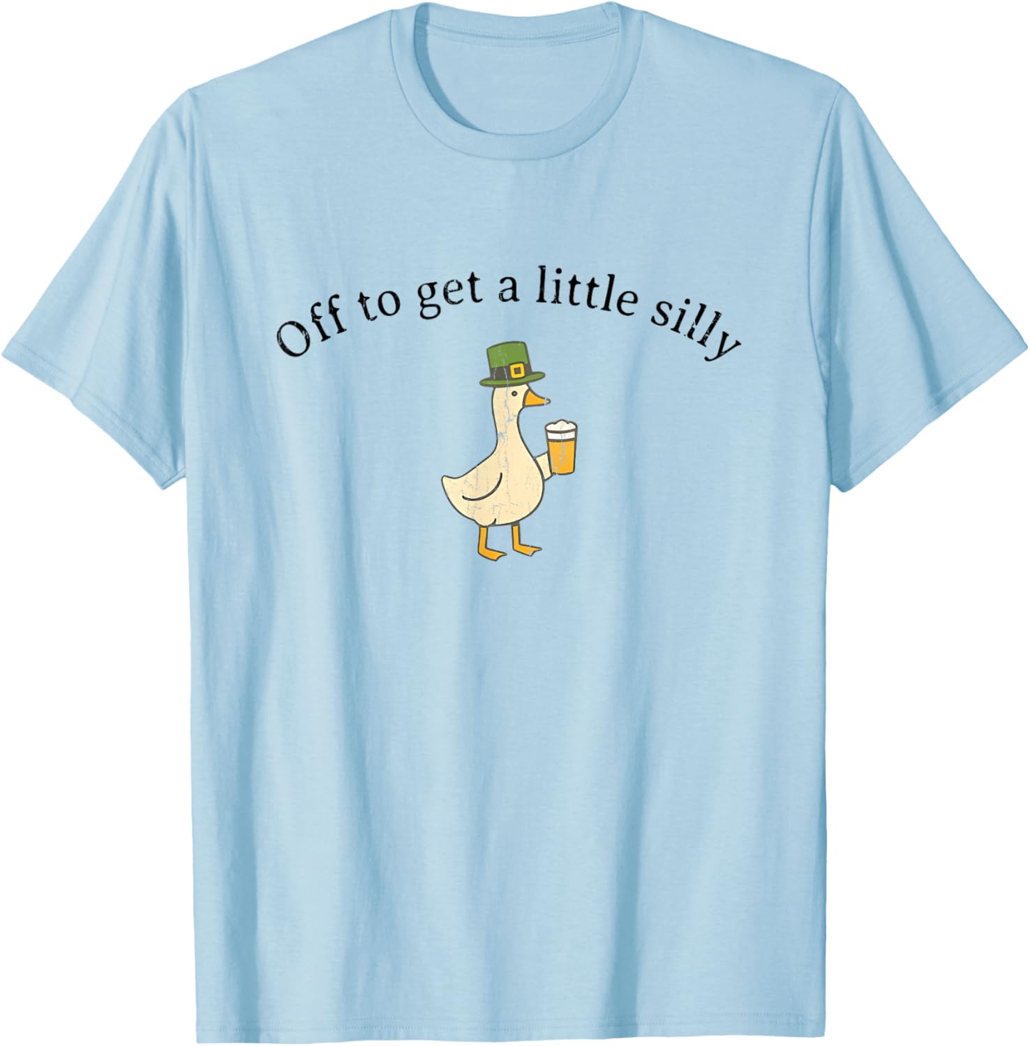 Off to Get A Little Silly, St Patricks Day T-Shirt - T-Shirt | Light Blue