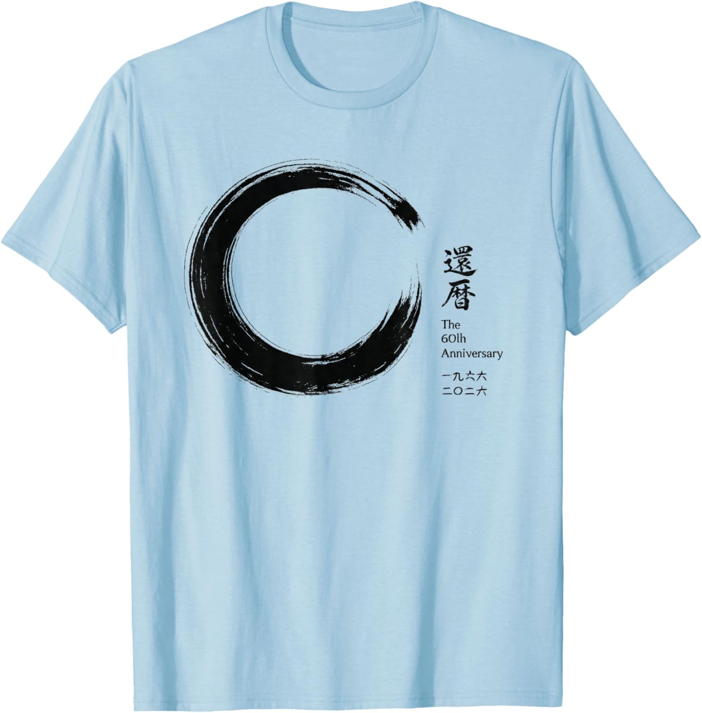 Kanreki Japanese 60th Anniversary 1966 2026 Enso Zen Calligr T-Shirt - T-Shirt | Light Blue