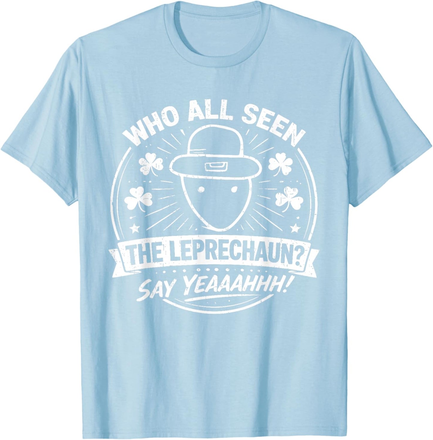 Funny Leprechaun Amateur Sketch Meme Irish St Patrick's Day T-Shirt - T-Shirt | Light Blue