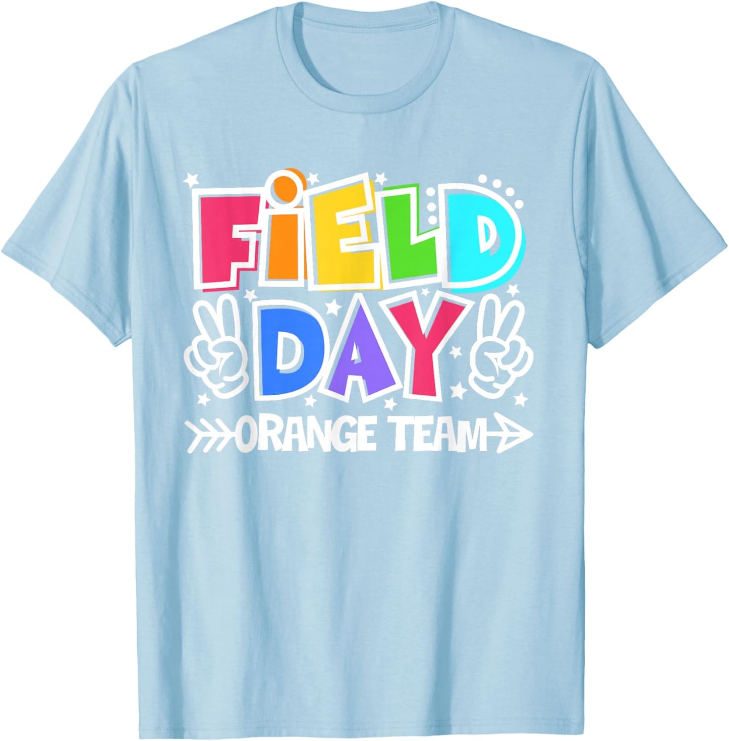 Orange Team Just Here for Field Day Fun Day 2026 Teacher Kid T-Shirt - T-Shirt | Light Blue