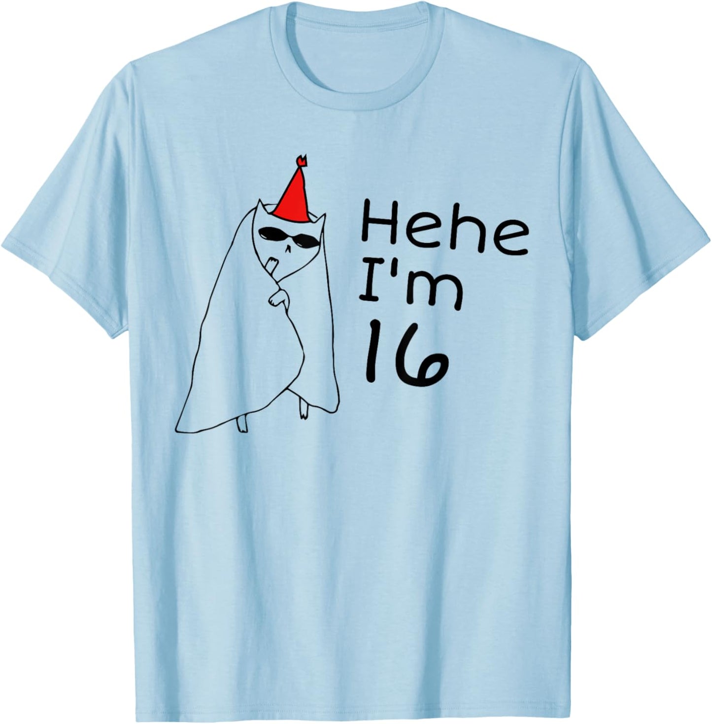 16th Birthday Party Funny 16 Years Old Birthday Teens T-Shirt - T-Shirt | Light Blue