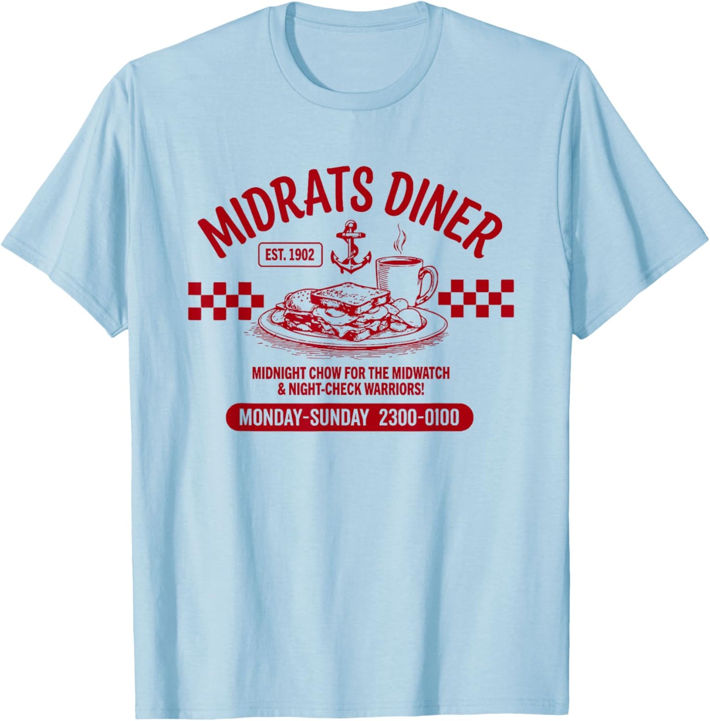 Midrats Diner Funny Sailor Humor Design T-Shirt - T-Shirt | Light Blue