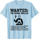 Funny Wanted the Serial Griller Barbecue Pitmaster Grill BBQ T-Shirt - T-Shirt | Light Blue
