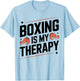 Boxing Boxing is My Therapy T-Shirt - T-Shirt | Light Blue