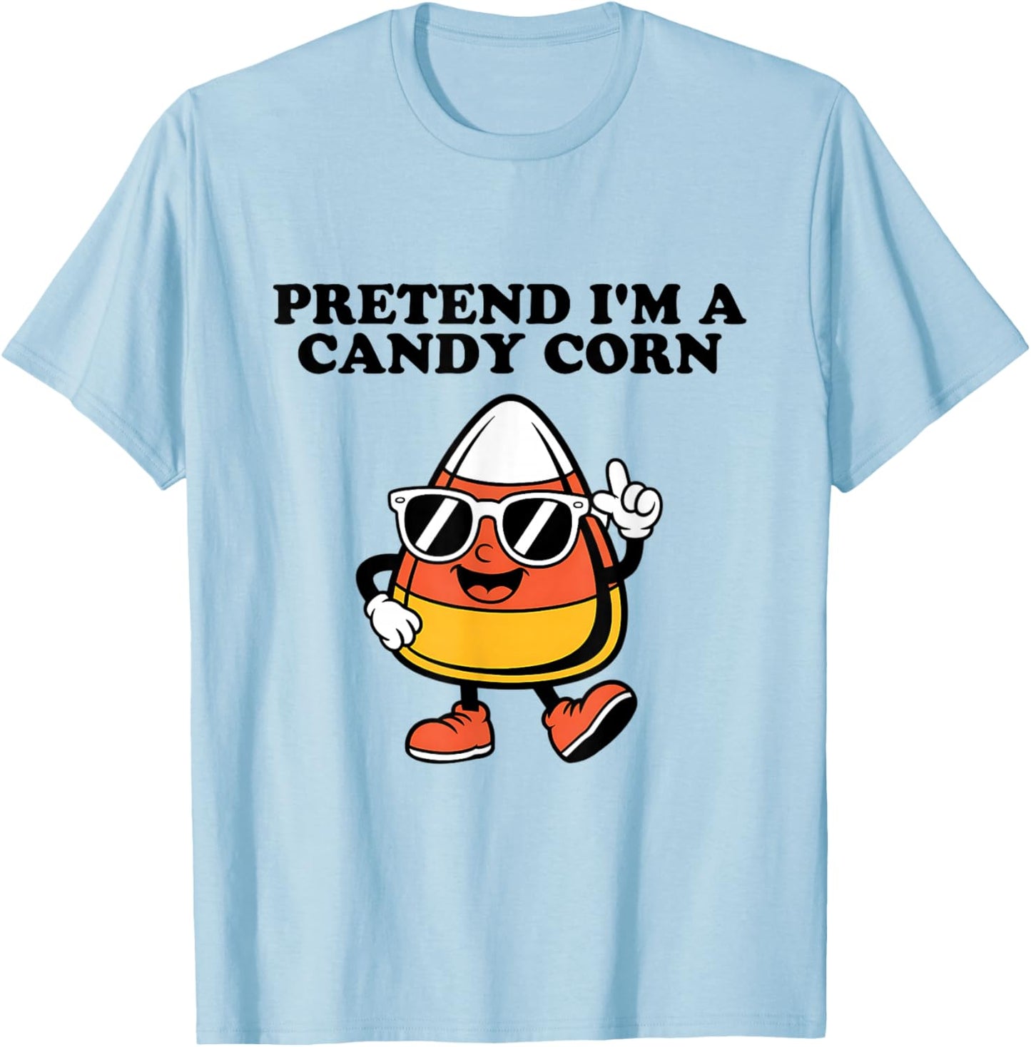 Pretend I'm A Candy Corn Easy Halloween Costume Funny T-Shirt - T-Shirt | Light Blue