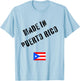 Made in Puerto Rico with Flag Funny T-Shirt - T-Shirt | Light Blue