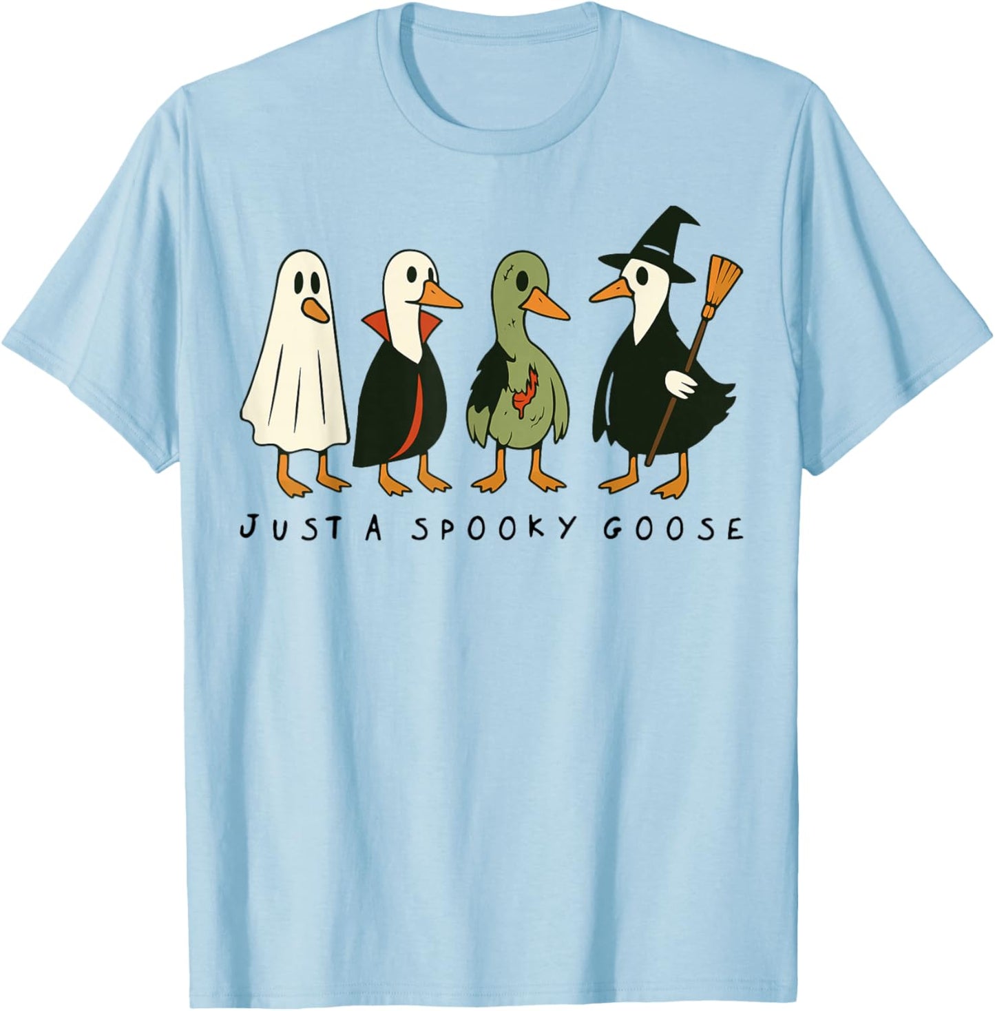 Just A Spooky Goose Halloween Silly Goose Funny Halloween T-Shirt - T-Shirt | Light Blue