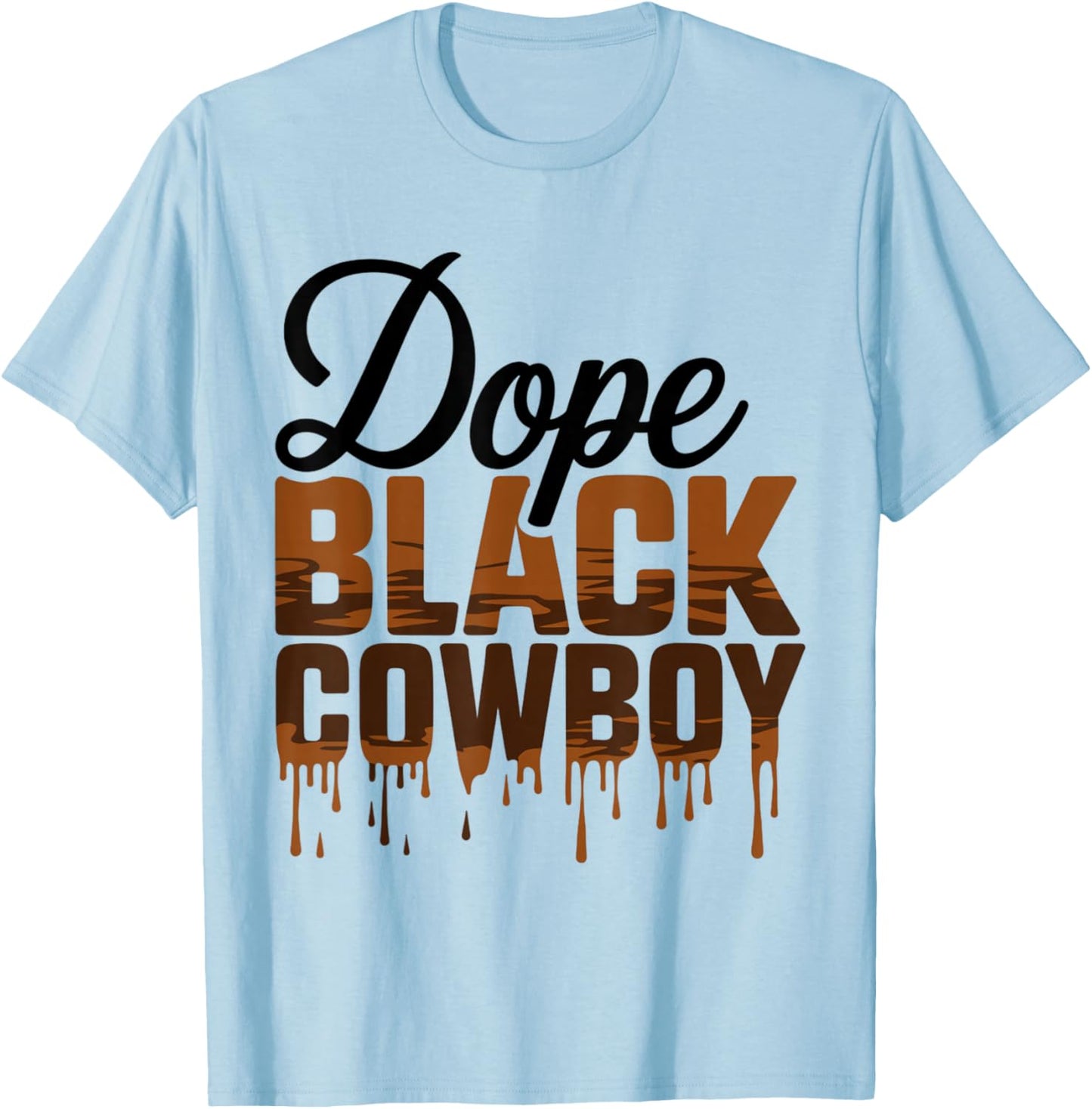 Dope Black Cowboy African Rodeo Cowboy Urban Attire Culture T-Shirt - T-Shirt | Light Blue