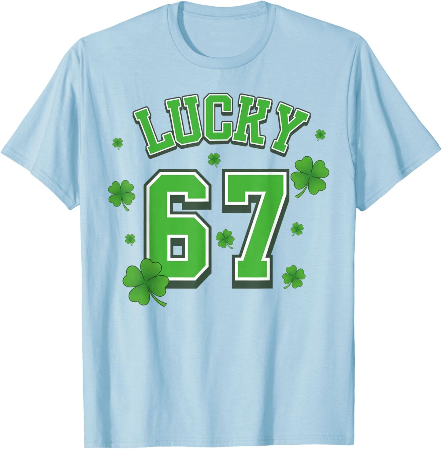 Lucky 67 St. Patrick's Day Irish Six Seven Shamrock Kids T-Shirt - T-Shirt | Light Blue