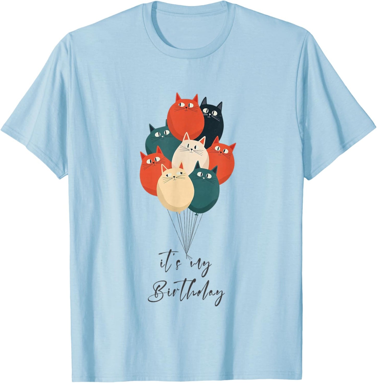 Funny It's My Birthday with Balloons Cats T-Shirt - T-Shirt | Light Blue
