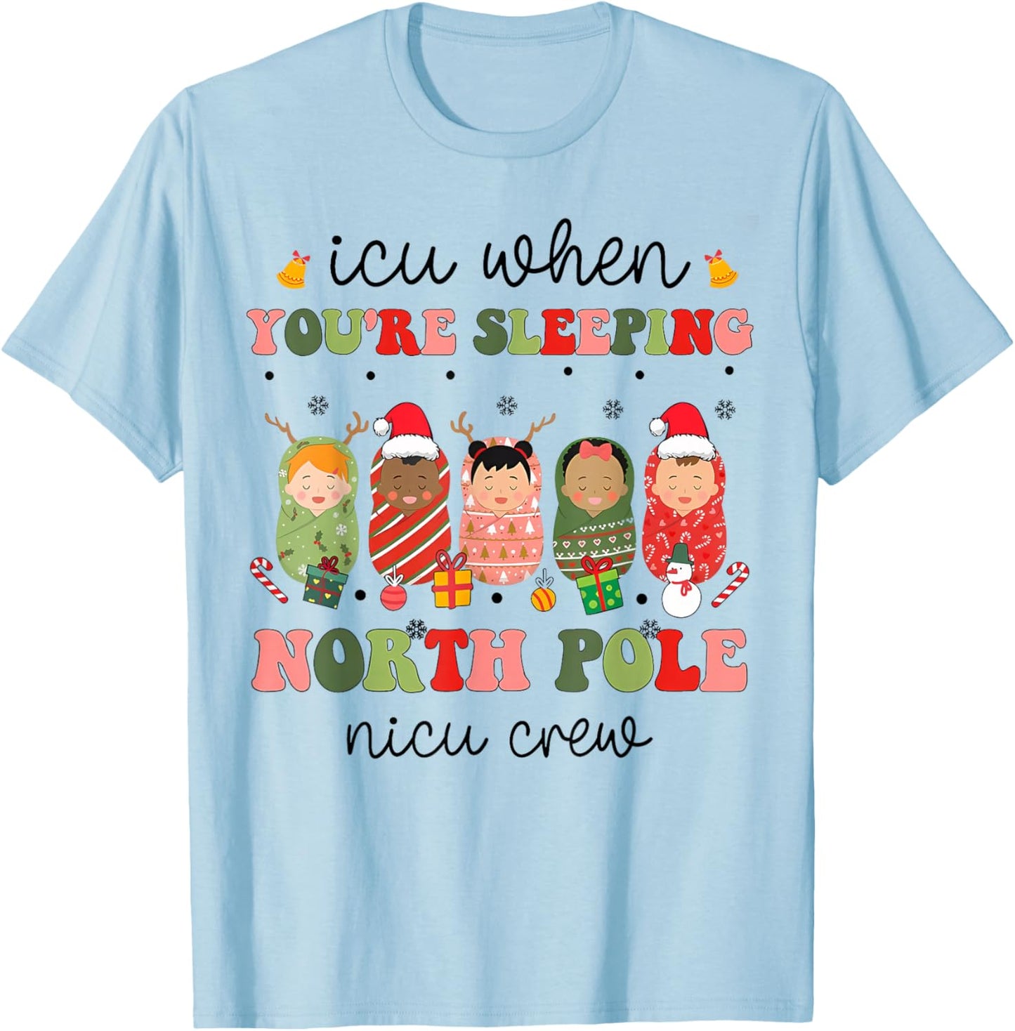 NICU Christmas Sleeping Babies NICU Nurse Winter T-Shirt - T-Shirt | Light Blue