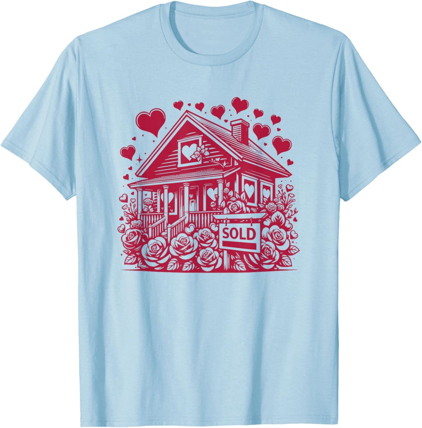 Real Estate Valentine's Day Realtor Cute House and Flowers T-Shirt - T-Shirt | Light Blue