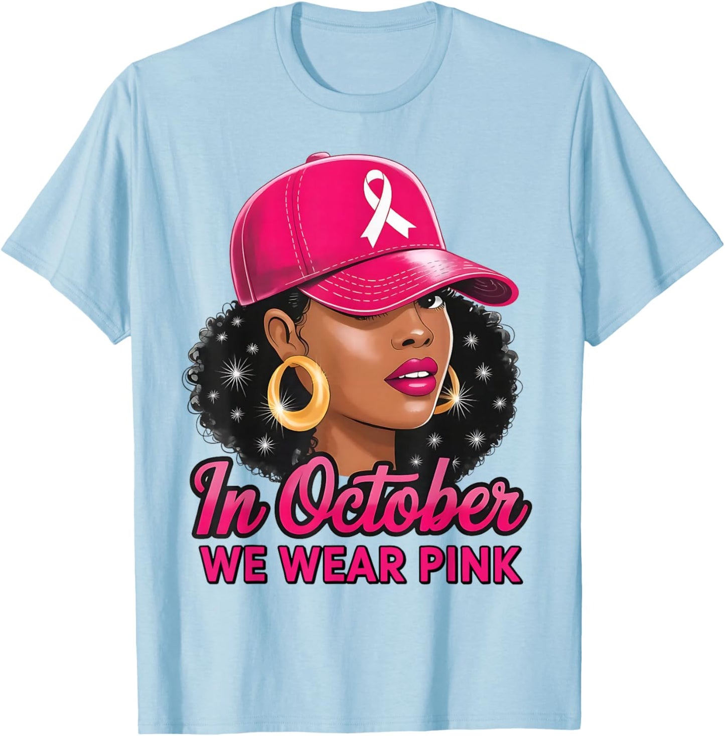in October We Wear Pink Black Women Breast Cancer Awareness T-Shirt - T-Shirt | Light Blue