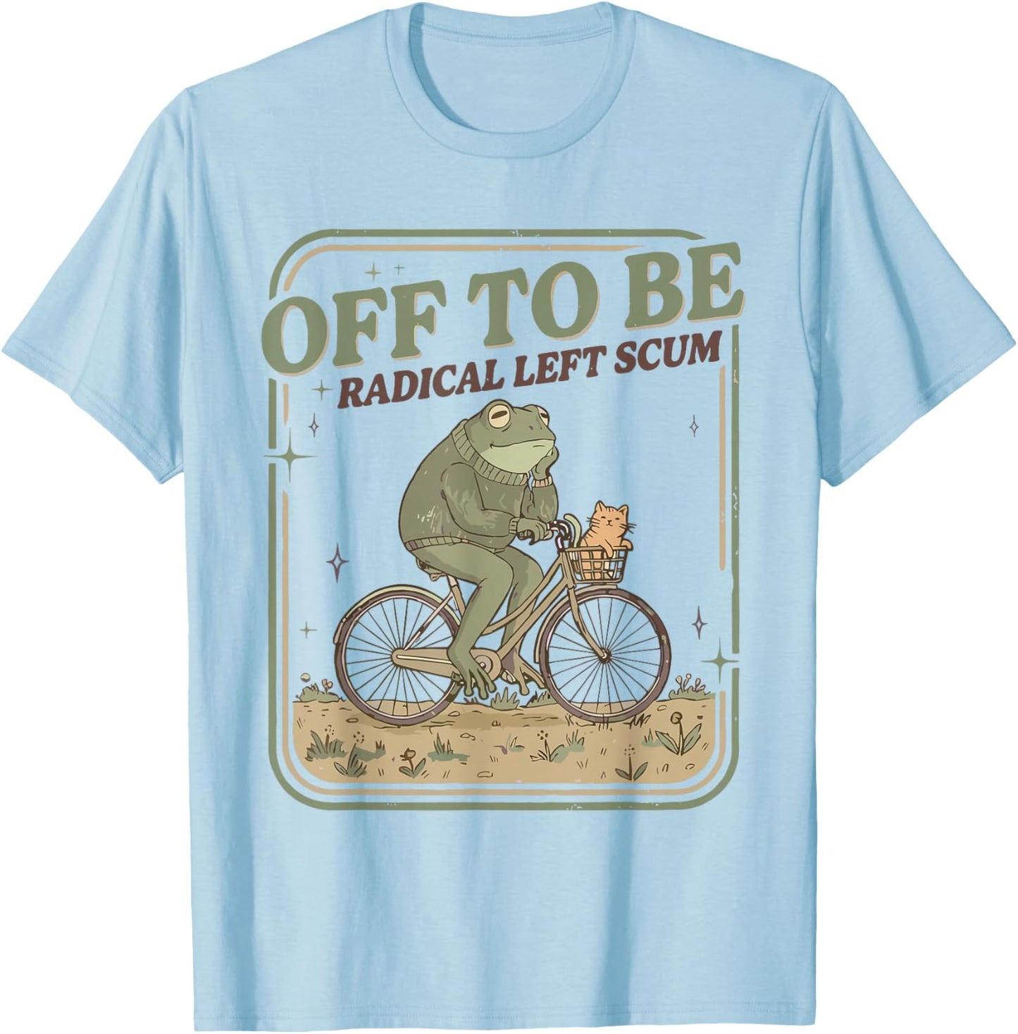Off to Be Radical Left Scum Meme Frog and Cat on Bicycle T-Shirt - T-Shirt | Light Blue