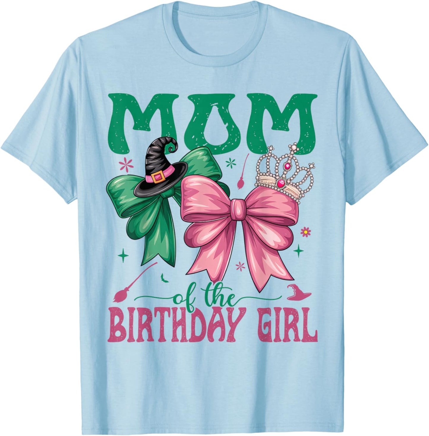 Mom of The Birthday Girl Matching Witch Family Bday Part T-Shirt - T-Shirt | Light Blue