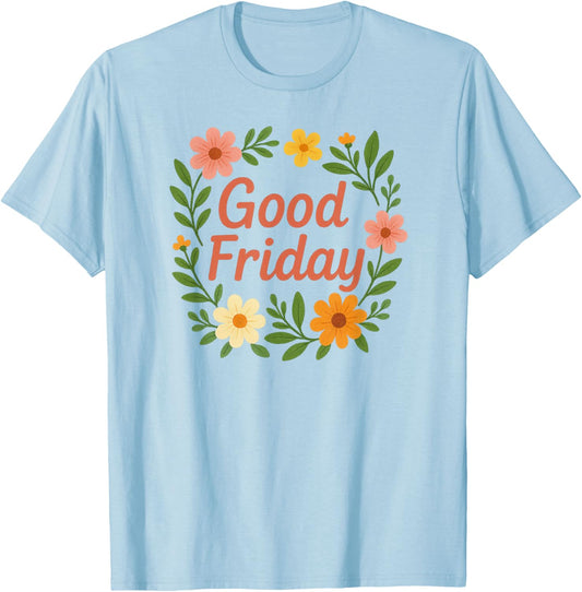 Good Friday T-Shirt - T-Shirt | Light Blue