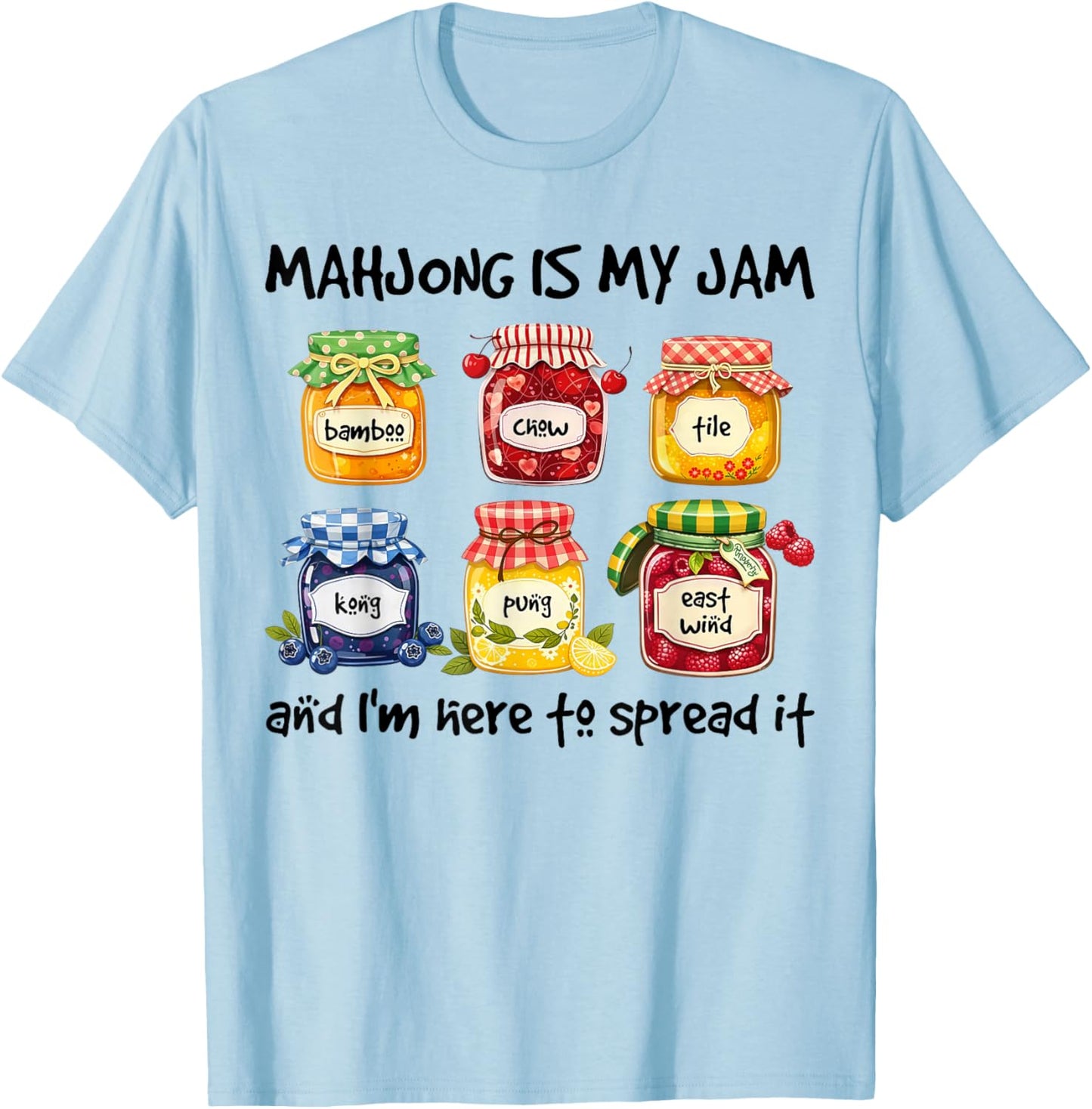 Mahjong is My Jam Funny Mahjong Love Playing Chinese Game T-Shirt - T-Shirt | Light Blue