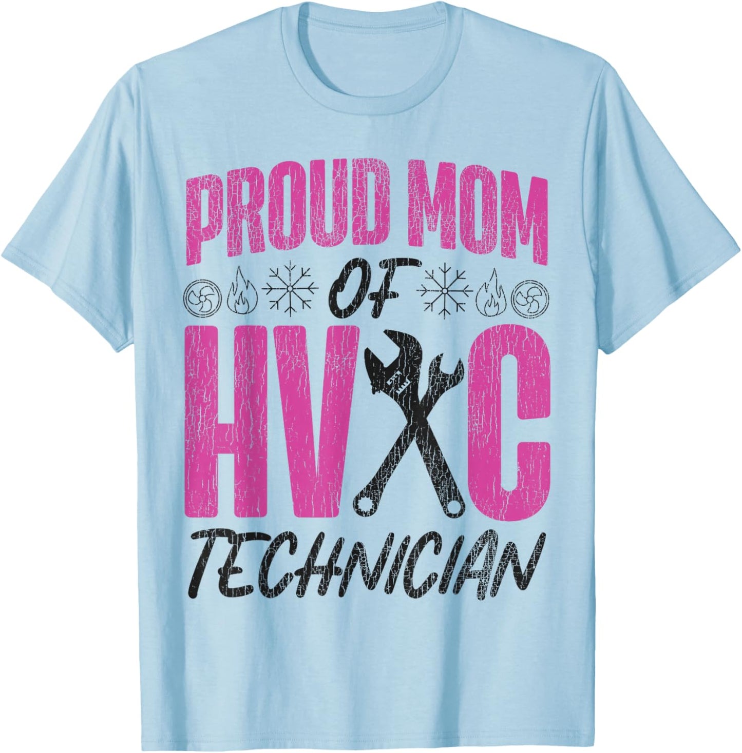 HVAC Technician Tech Mom Vintage Proud Mom of A HVAC T-Shirt - T-Shirt | Light Blue