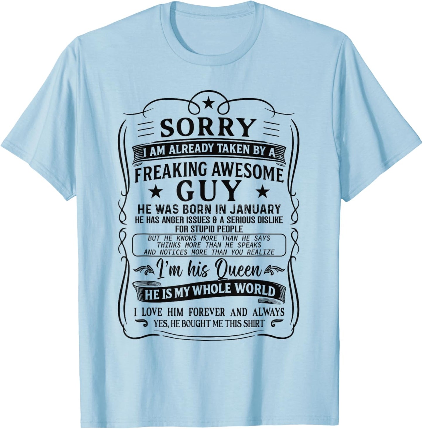 I Am Already Taken by Freaking Awesome Guy Born in January T-Shirt - T-Shirt | Light Blue