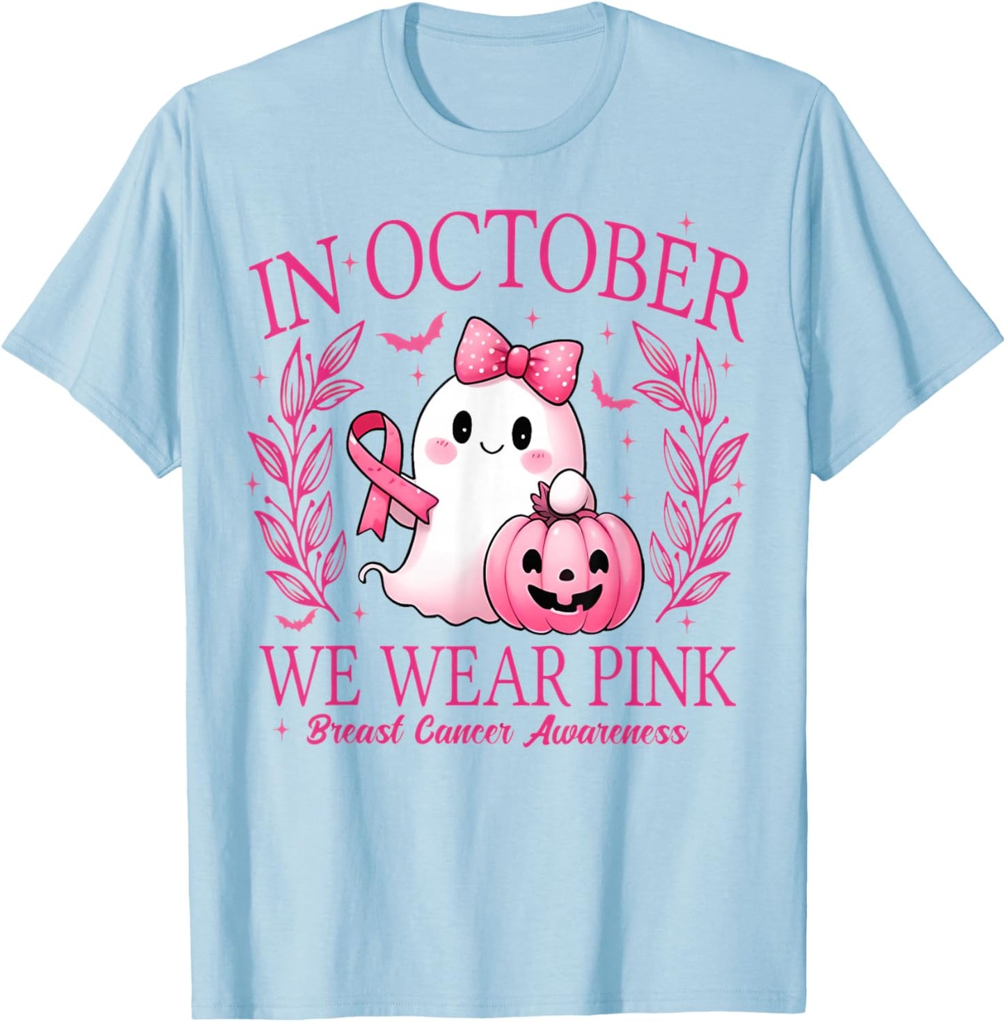 in October We Wear Pink Breast Cancer Awareness T-Shirt - T-Shirt | Light Blue