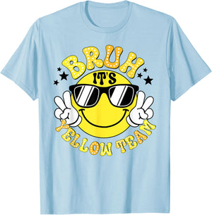Field Day Bruh It's Yellow Team Fun Day Game Competition T-Shirt - T-Shirt | Light Blue