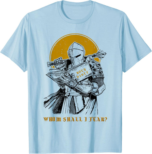 Whom Shall I Fear Christian Warrior Bible Sword Design T-Shirt - T-Shirt | Light Blue