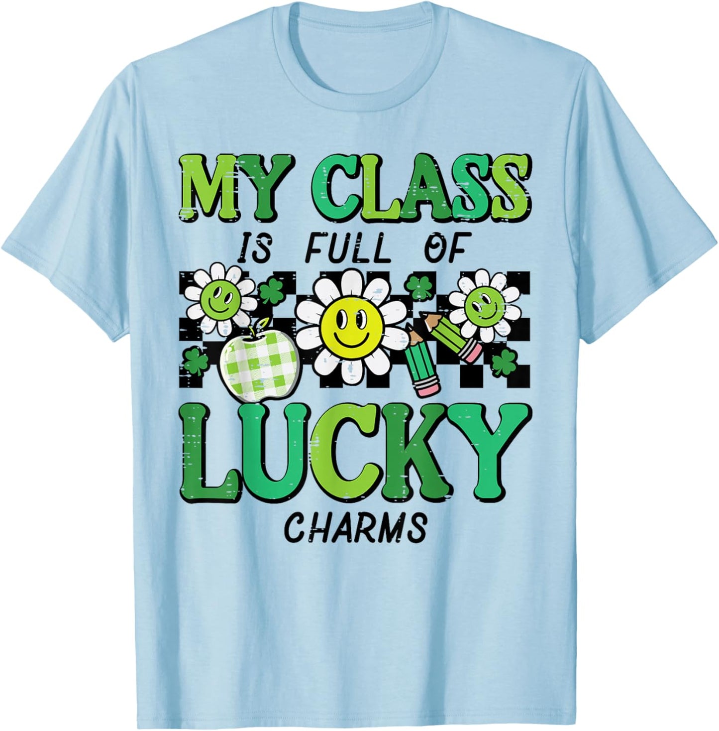 St Patricks Day Class Lucky Charm Saint Pattys Teacher Women T-Shirt - T-Shirt | Light Blue