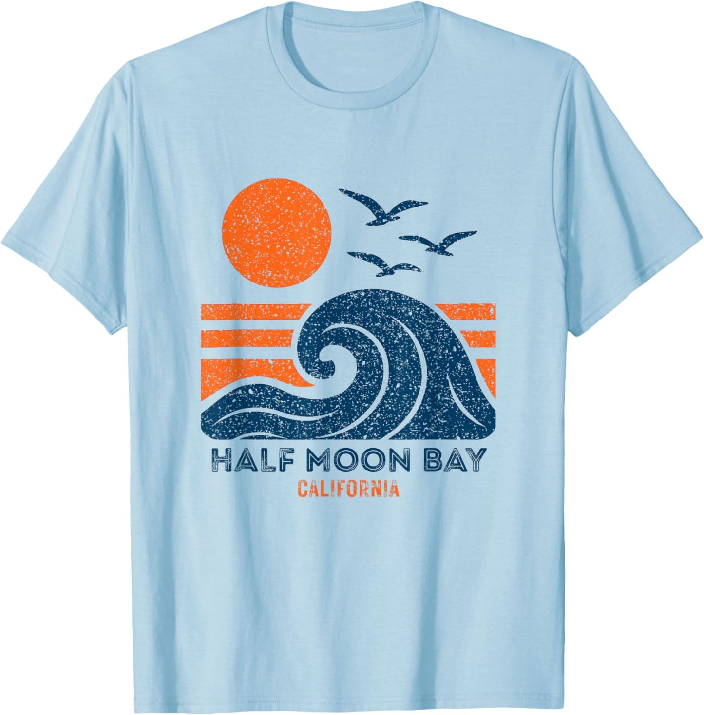 Half Moon Bay California Retro Vintage Weathered Souvenir T-Shirt - T-Shirt | Light Blue