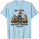 I Bury Things Maybe Plants Maybe People T-Shirt - T-Shirt | Light Blue