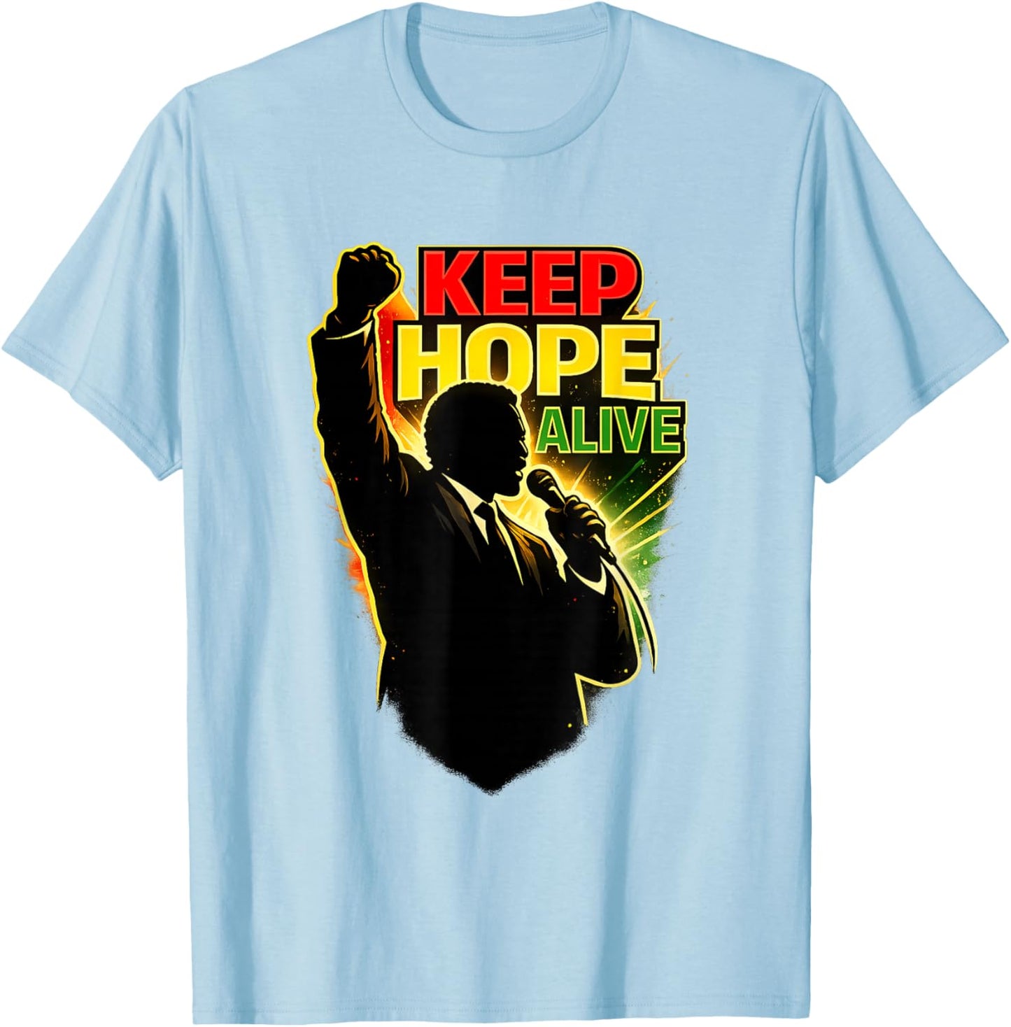 Keep Hope Alive T-Shirt - T-Shirt | Light Blue