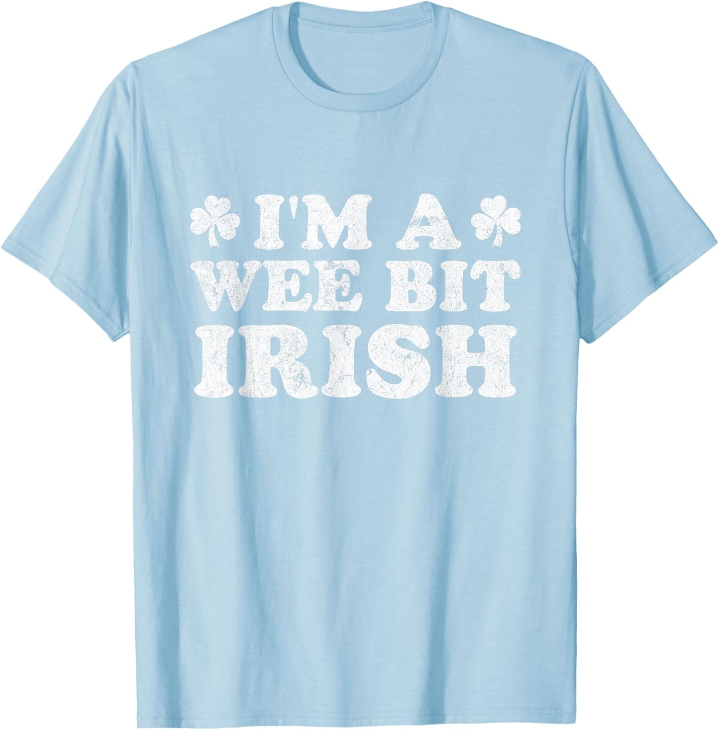 I'm A Wee Bit Irish Lucky Charm Groovy St. Patrick’s Day T-Shirt - T-Shirt | Light Blue