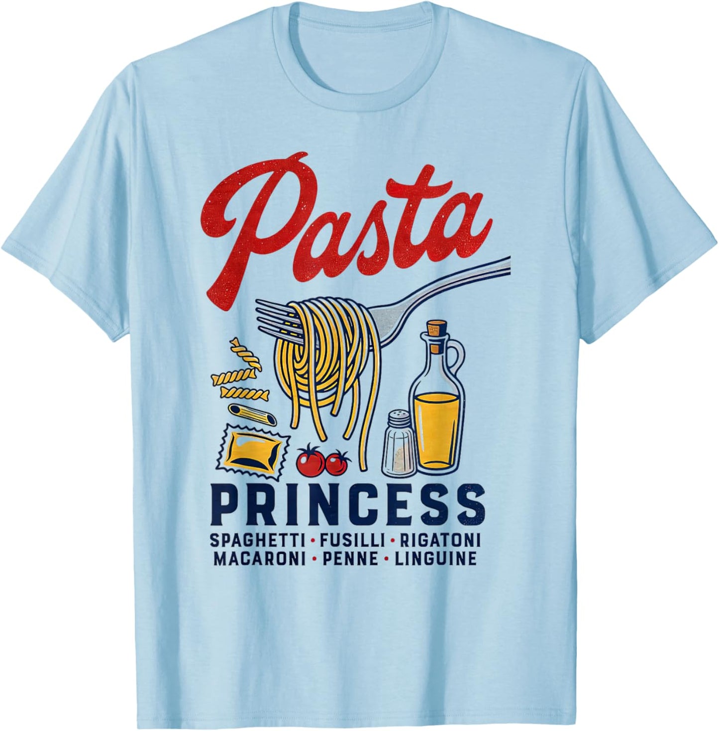Pasta Princess Retro Italian Noodle Foodie Lover T-Shirt - T-Shirt | Light Blue