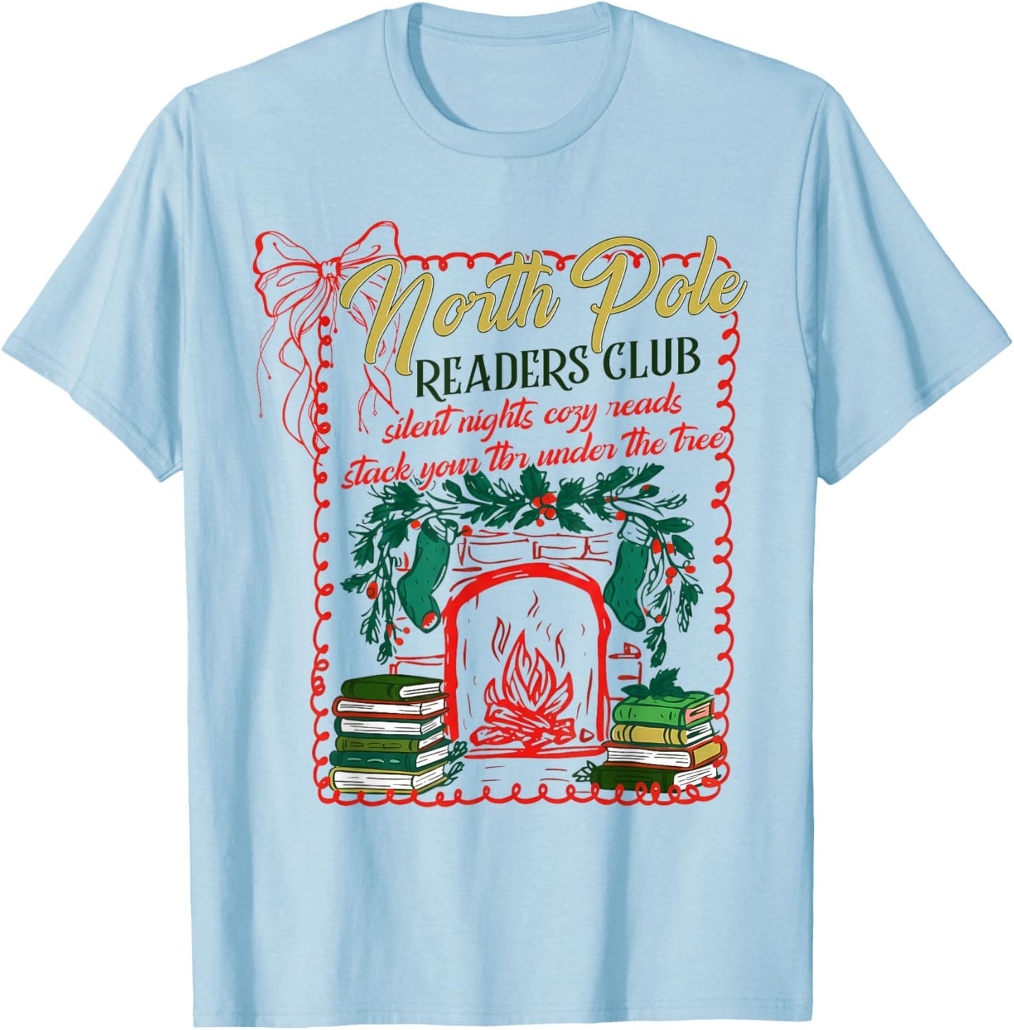 North Pole Readers Club, Coquette Merry Christmas Book Lover T-Shirt - T-Shirt | Light Blue
