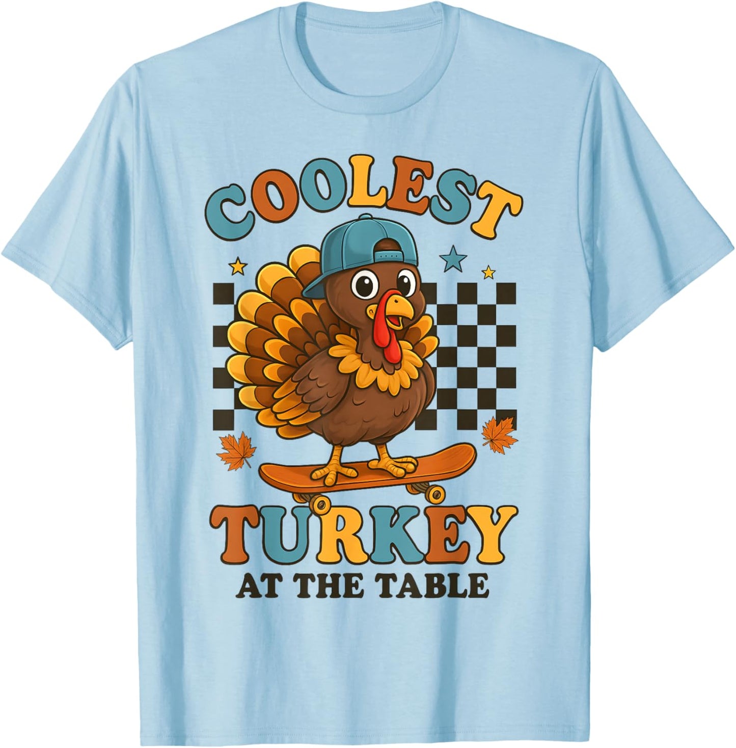 Coolest Turkey at Table Thanksgiving Boys Kids Toddler T-Shirt - T-Shirt | Light Blue